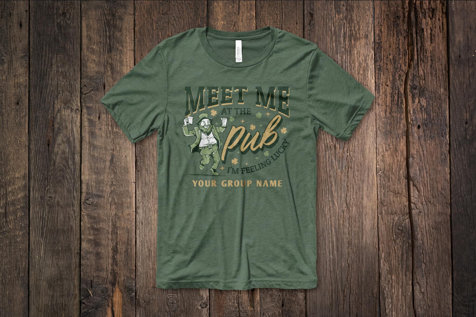 image of a flat green shirt with a customizable st. Patrick day design that says "meet me at the pub" and features a leprechaun