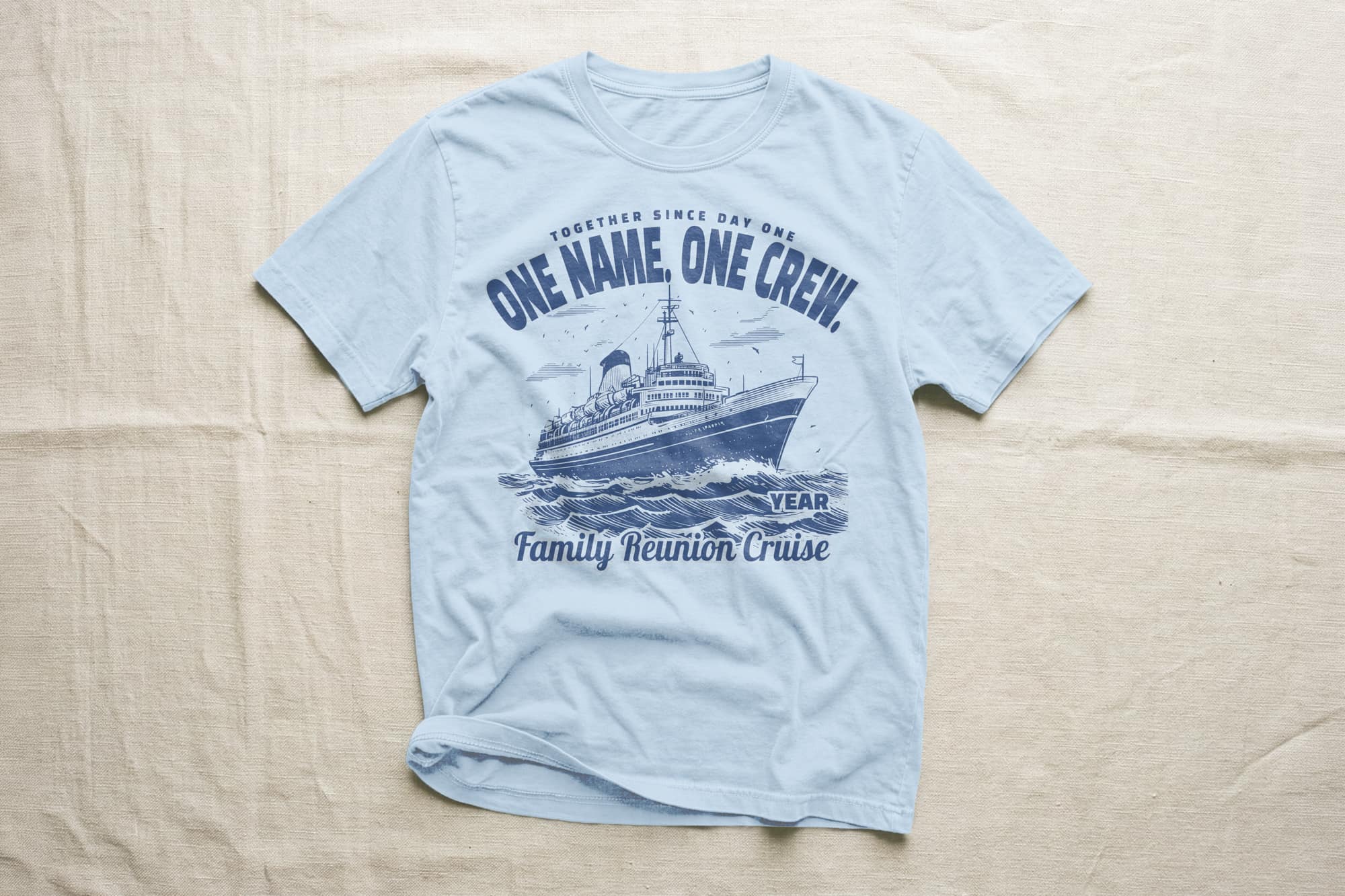 Light blue T-shirt with a dark blue illustration of a cruise ship. Text reads "One Name, One Crew," celebrating a family reunion cruise.